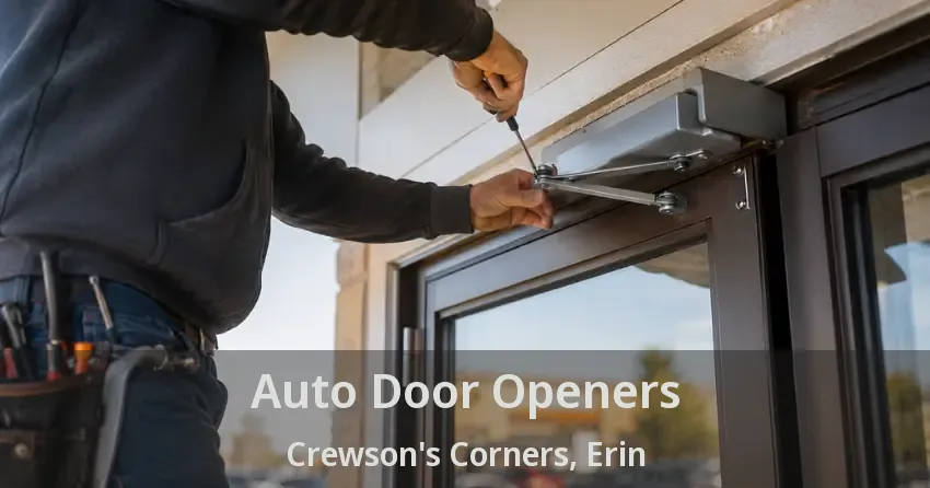 Auto Door Openers Crewson's Corners, Erin - ON