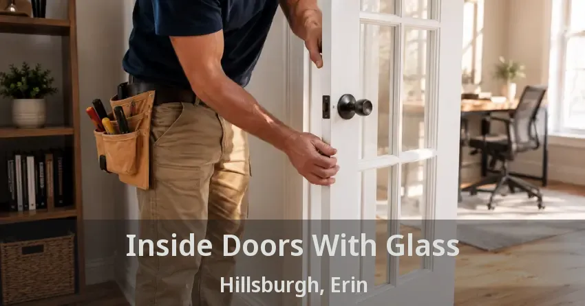 Inside Doors With Glass Hillsburgh, Erin - ON