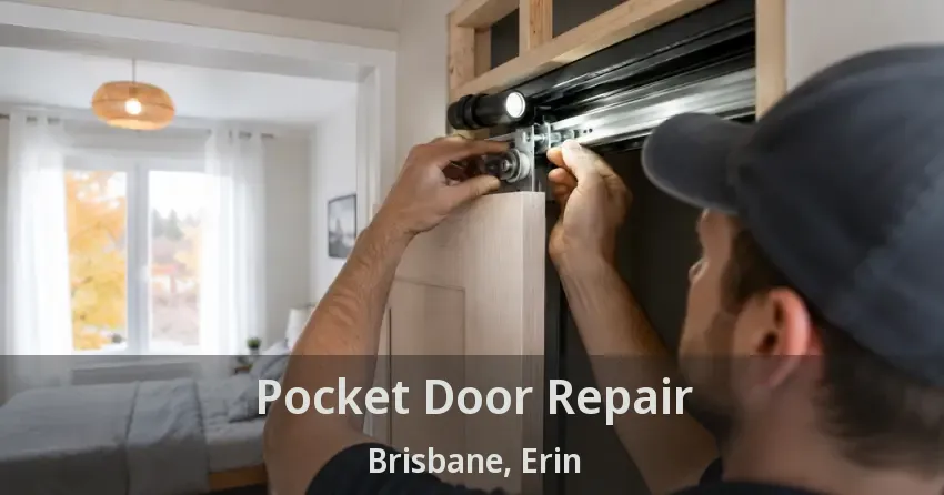 Pocket Door Repair Brisbane, Erin - ON