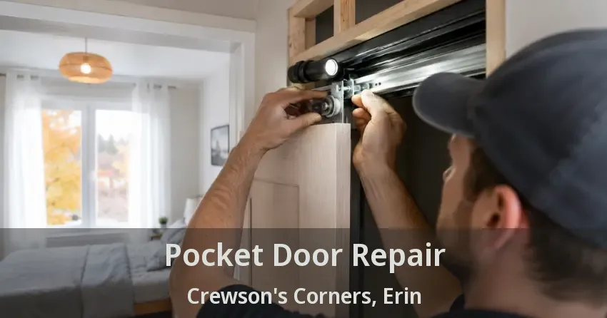 Pocket Door Repair Crewson's Corners, Erin - ON