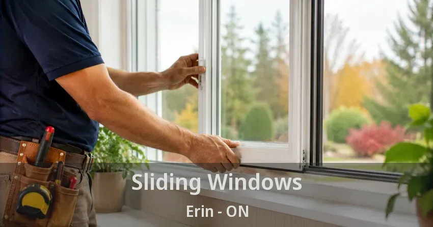 Sliding Windows Erin - ON