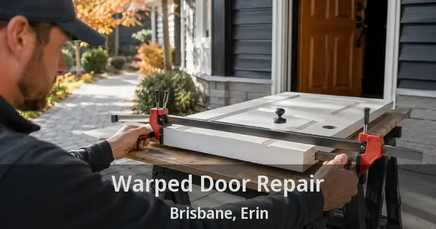 Warped Door Repair Brisbane, Erin - ON